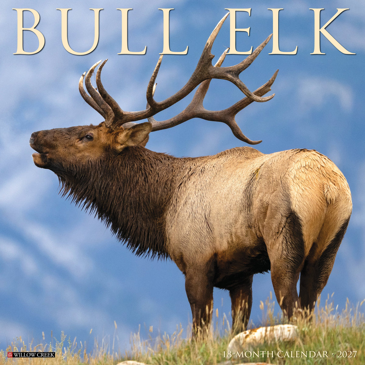 Willow Creek Press - 2027 Bull Elk Calendar