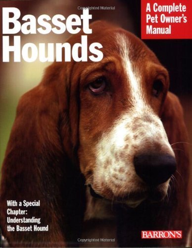 Barron's - Basset Hounds Complete Pet Owner's Manual