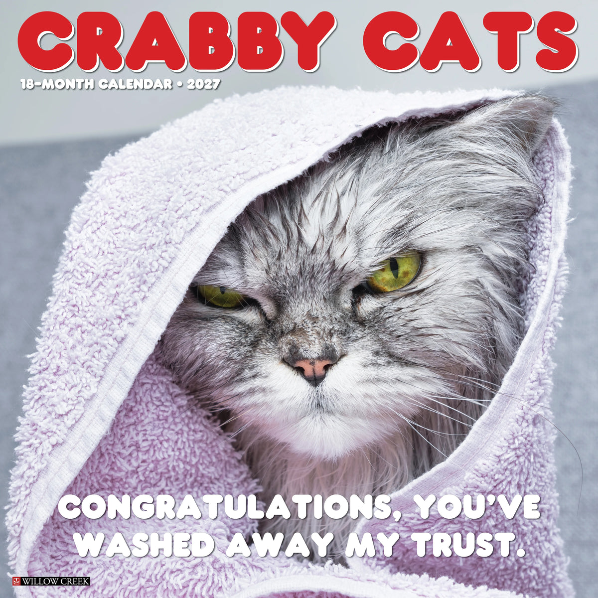 Willow Creek Press - 2027 Crabby Cats Calendar