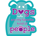 Dog Speak - Decal Dogs are my favorite kind of people