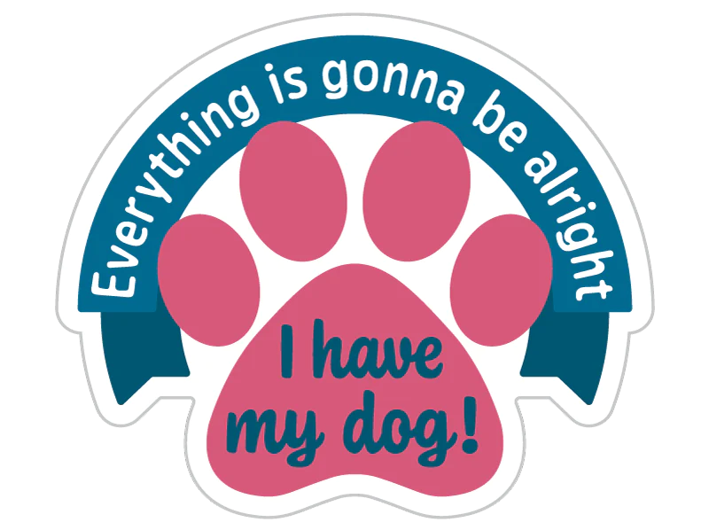 Dog Speak - Decal "Everything Is Gonna Be Alright"