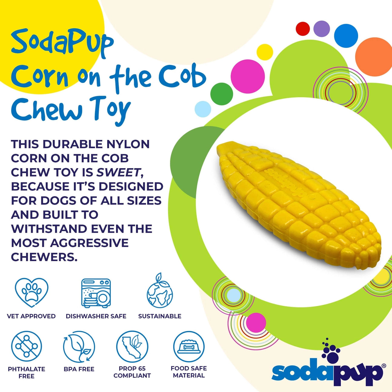 SodaPup - Corn on the Cob Power Chewer	Dog Toy - Southern Agriculture 