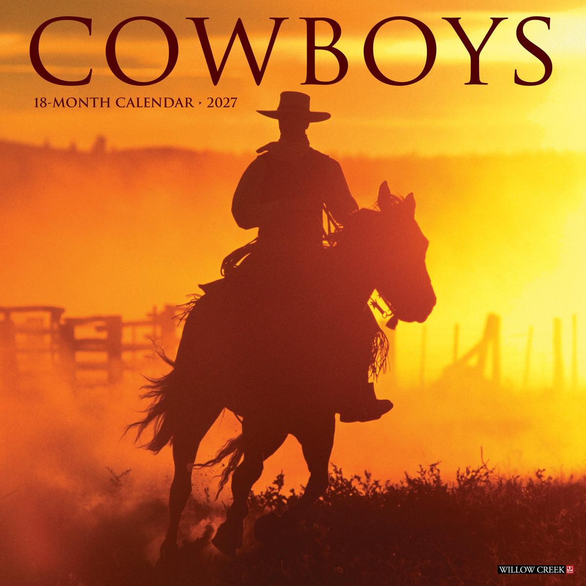 Willow Creek Press - 2027 Cowboys Calendar