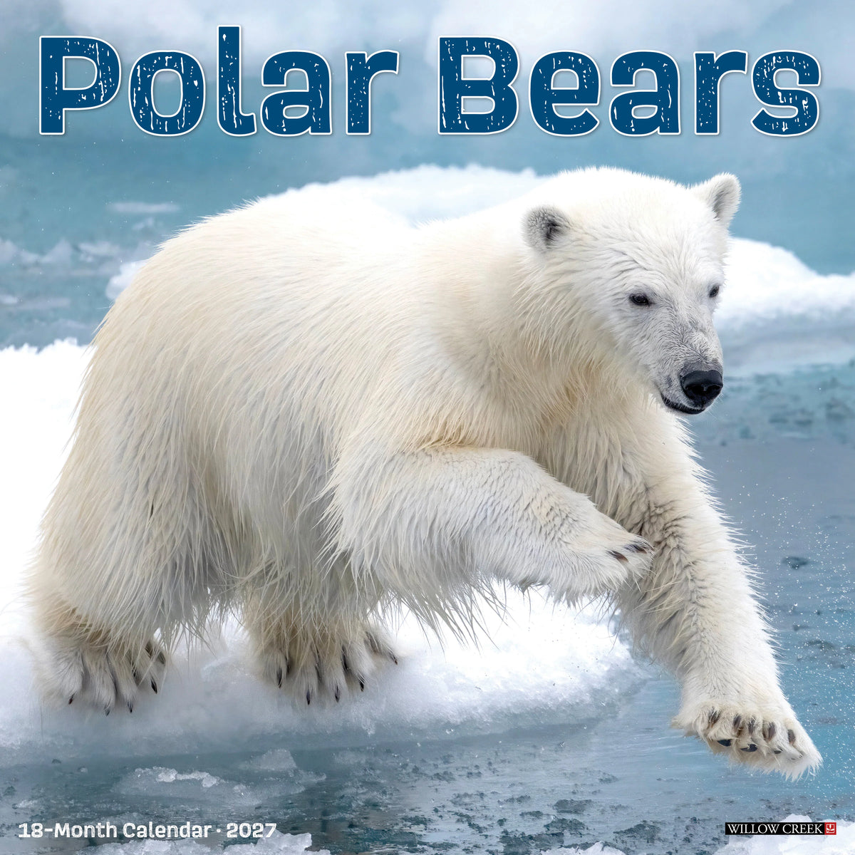Willow Creek Press - 2027 Polar Bears Calendar