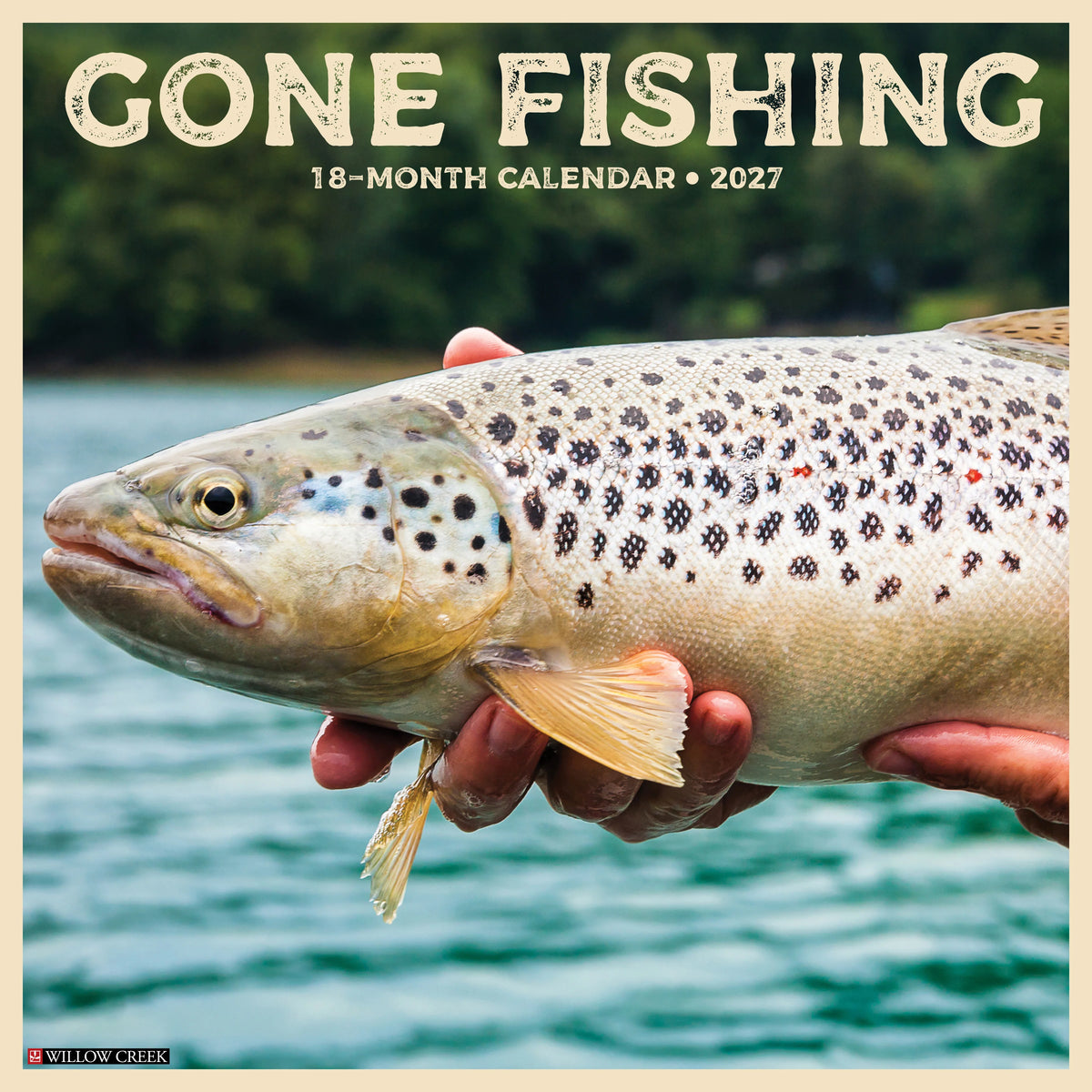 Willow Creek Press - 2027 Gone Fishing Calendar