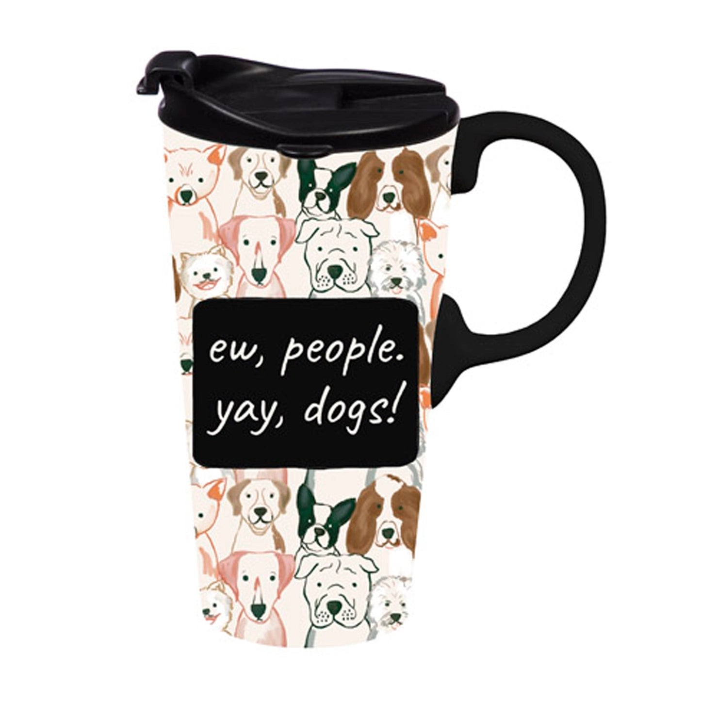 Evergreen Enterprises - Travel Cup Yay Dogs!