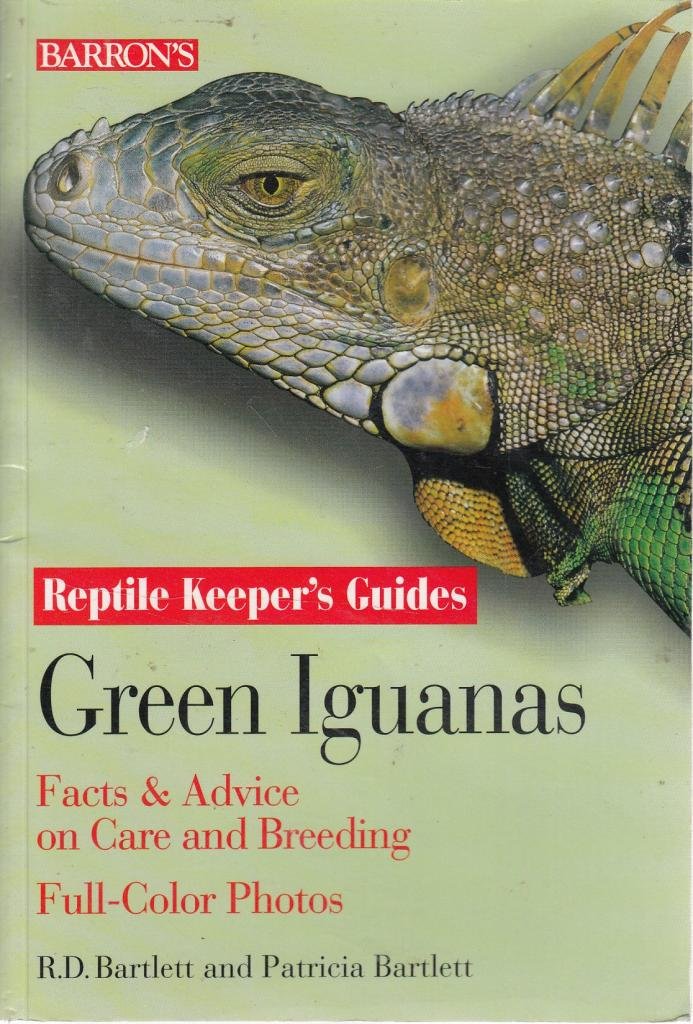 Barron's - Green Iguanas Reptile Keeper's Guide