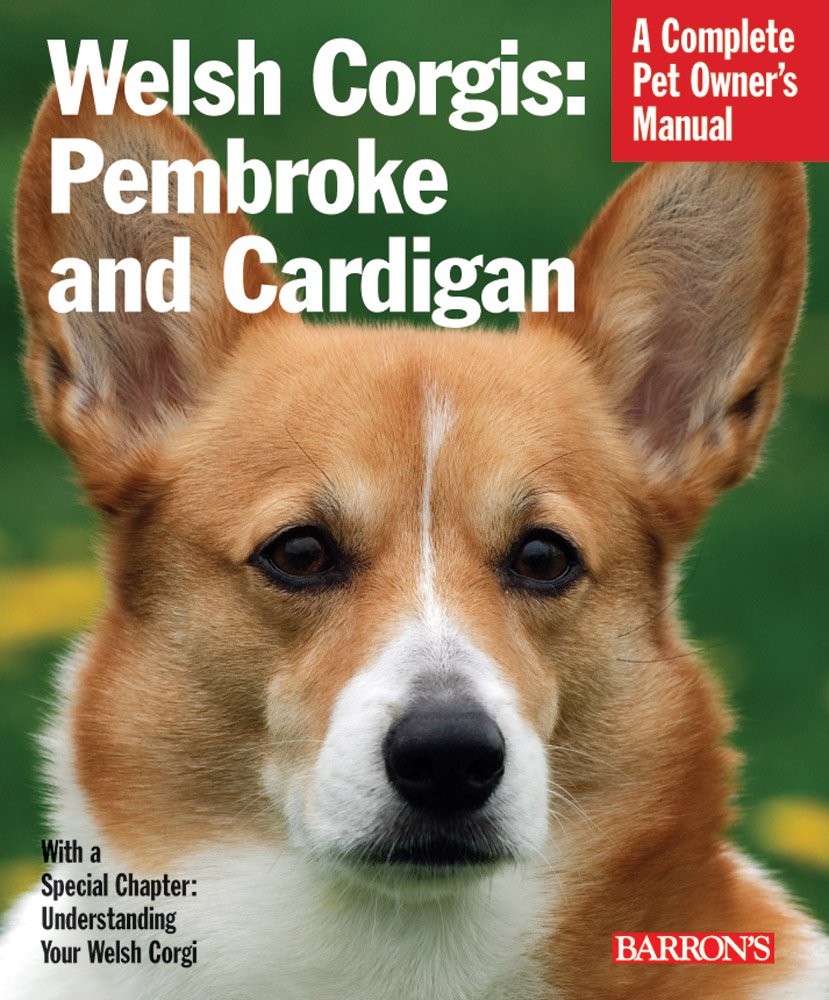 Barron's - Welsh Corgis Complete Pet	Owner's Manual