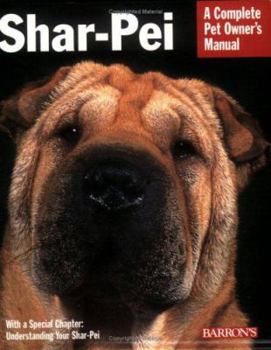 Barron's - Shar-Pei Complete Pet Owner's Manual
