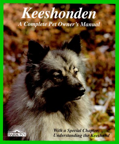 Barron's - Keeshonden Complete Pet Owner's Manual