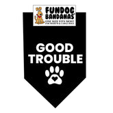 FunDog Bandanas - Dog Bandana Good Trouble