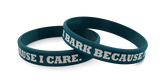 Wild Meadow Farms Wrist Band I Bark Because I Care Silicone