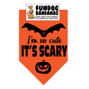 FunDog Bandanas - Dog Bandana I'm So Cute It's Scary