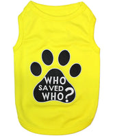 Parisian Pet - Dog T-Shirt Who Saved Who