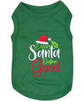 Parisian Pet - Dog T-Shirt - Dear Santa Define Good' Dog Christmas
