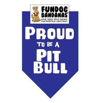 FunDog Bandanas - Dog Bandana Proud to be a Pitbull - Southern Agriculture 