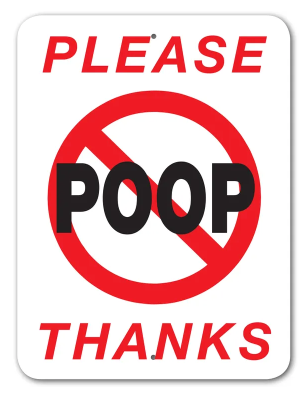 Noble Beasts - Please No Poop Thanks Sign