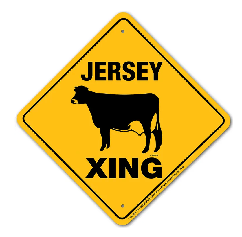 Noble Beasts - Jersey Cow X-ing Sign