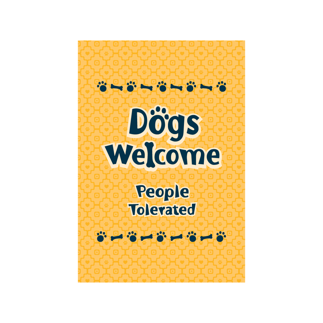 Dog Speak - Flag Dogs Welcome People Tolerated