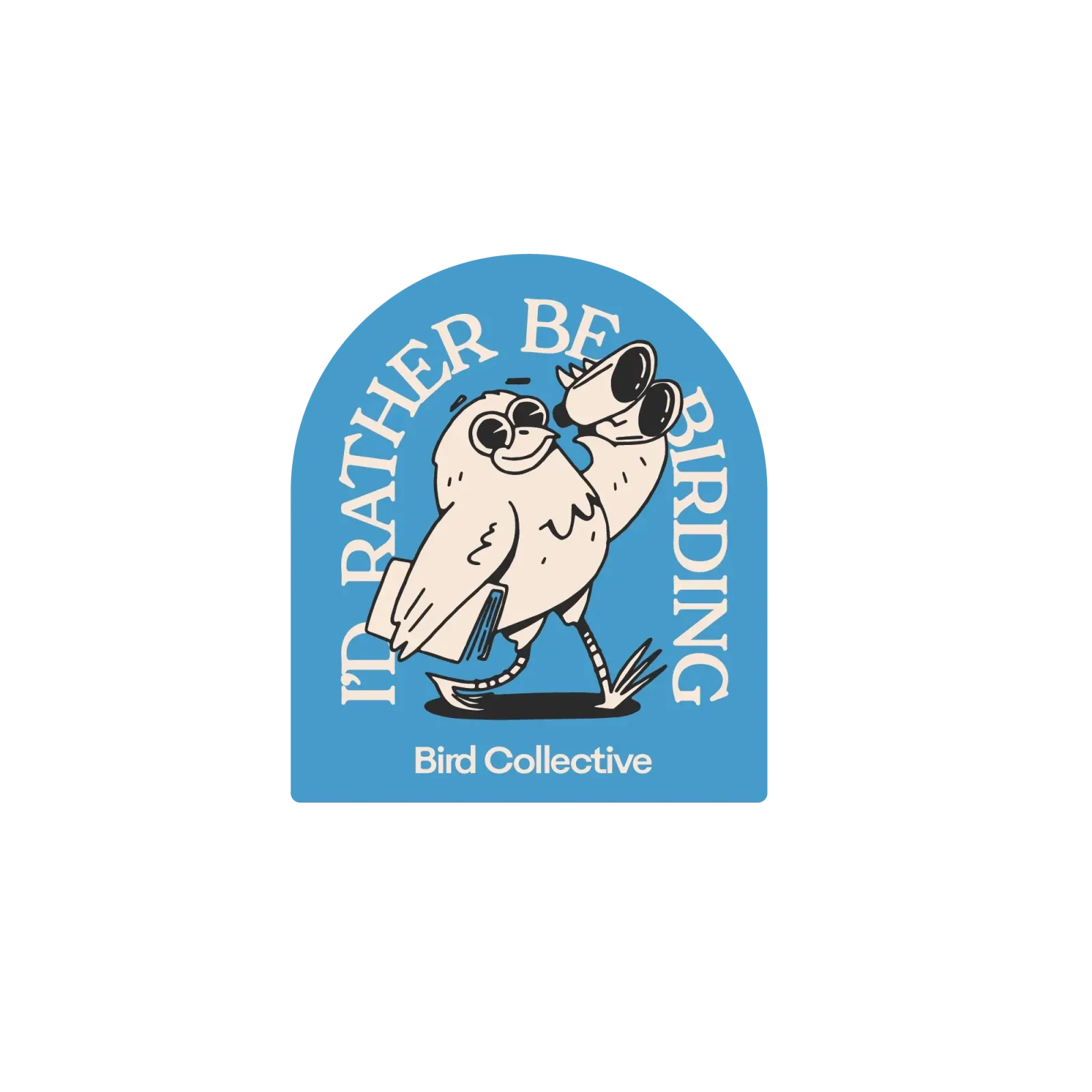 Bird Collective - Sticker I'd Rather Be Birding