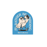 Bird Collective - Sticker I'd Rather Be Birding