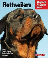 Barron's - Rottweilers Complete Pet Owner's Manual