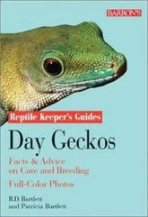 Barron's - Day Geckos Reptile Keeper's Guide