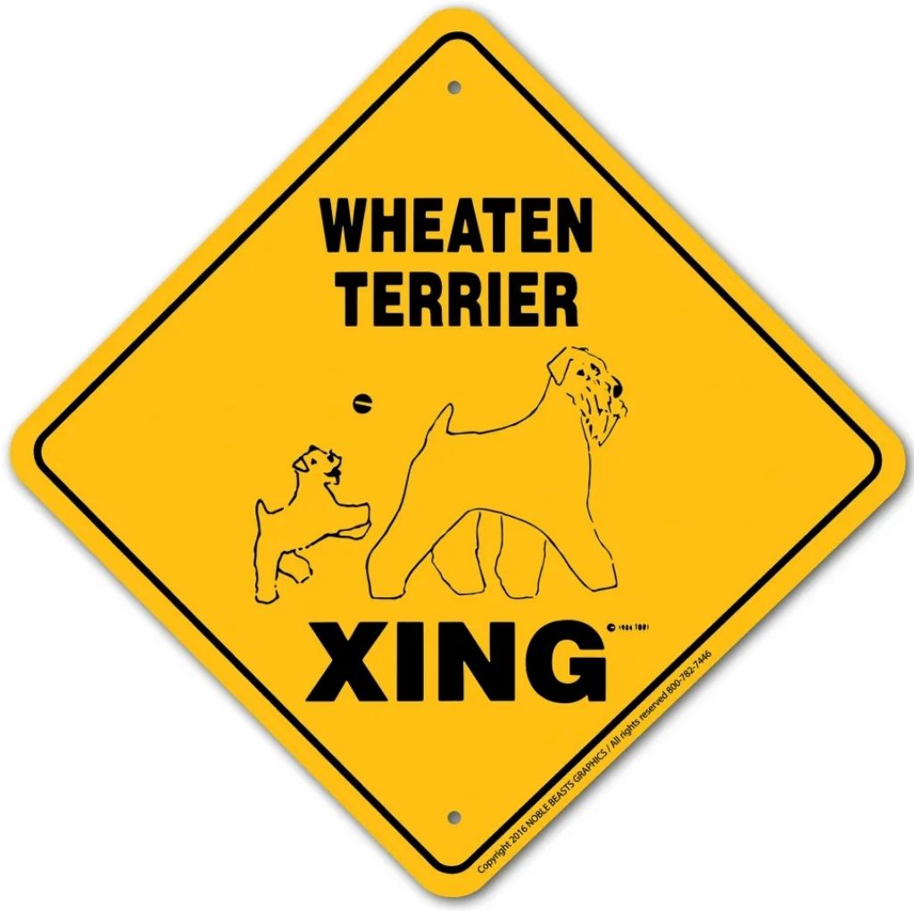 Noble Beasts - Wheaten Terrier X-ing Sign