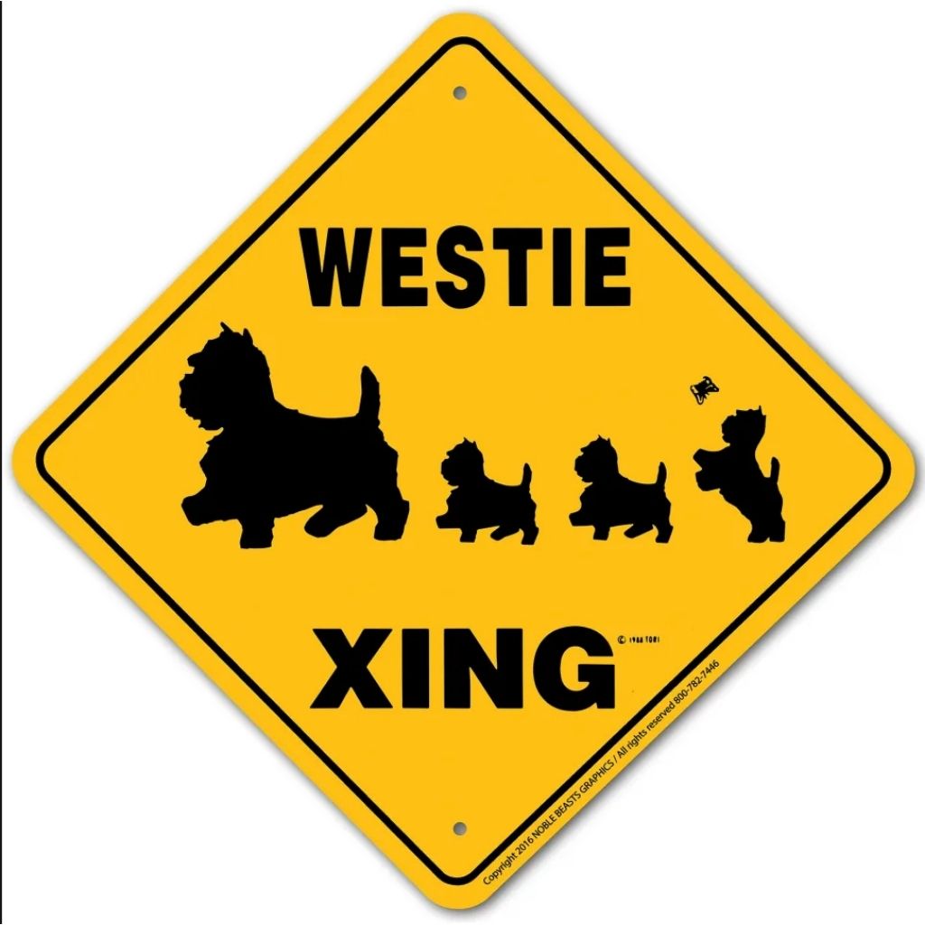 Noble Beasts - Westie X-ing Sign