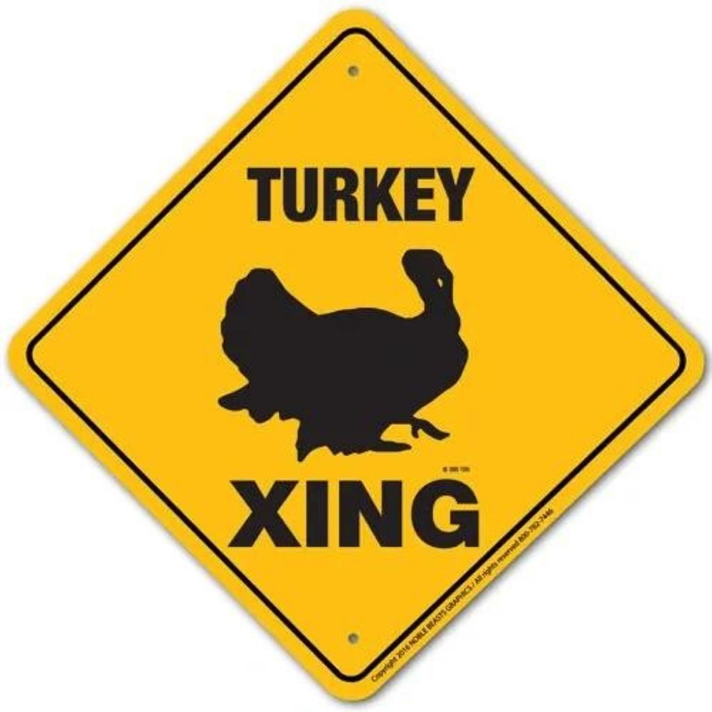 Noble Beasts - Turkey X-ing Sign