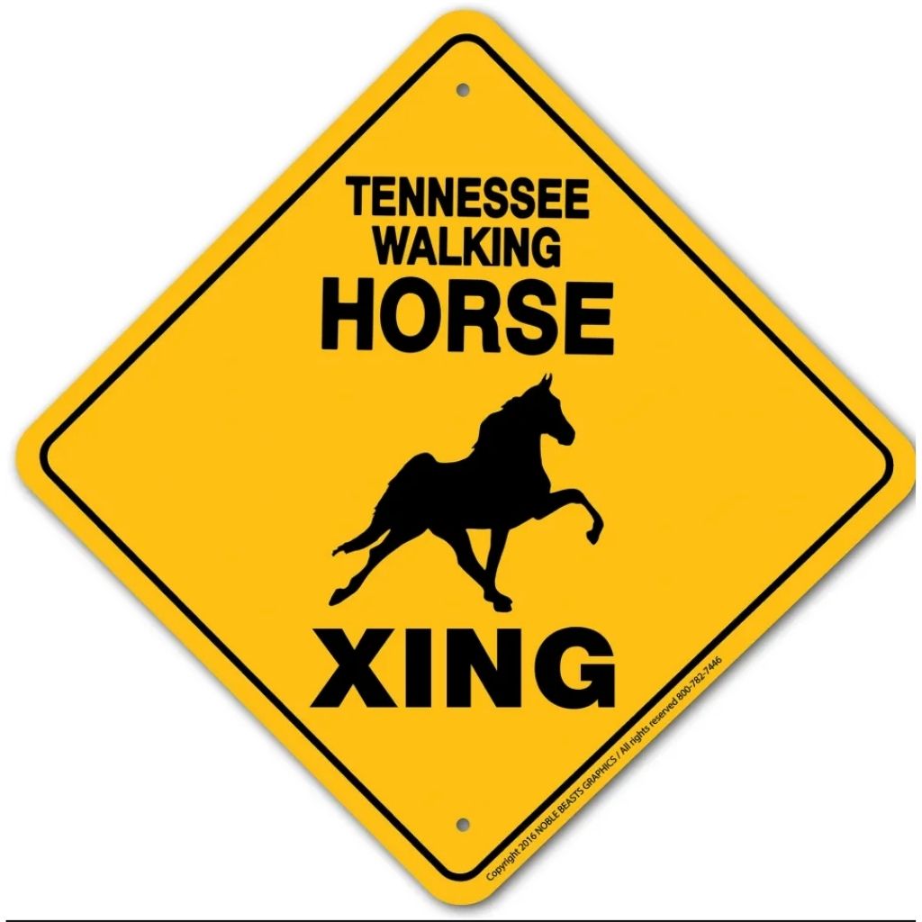 Noble Beasts - Tennessee Walking Horse X-ing Sign