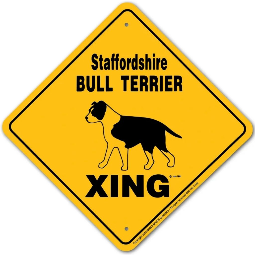 Noble Beasts - Stafford Bull Terrier X-ing Sign