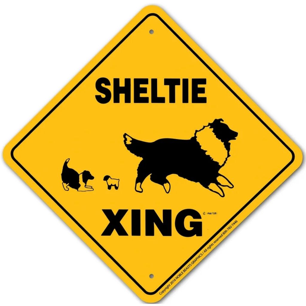 Noble Beasts - Sheltie X-ing Sign