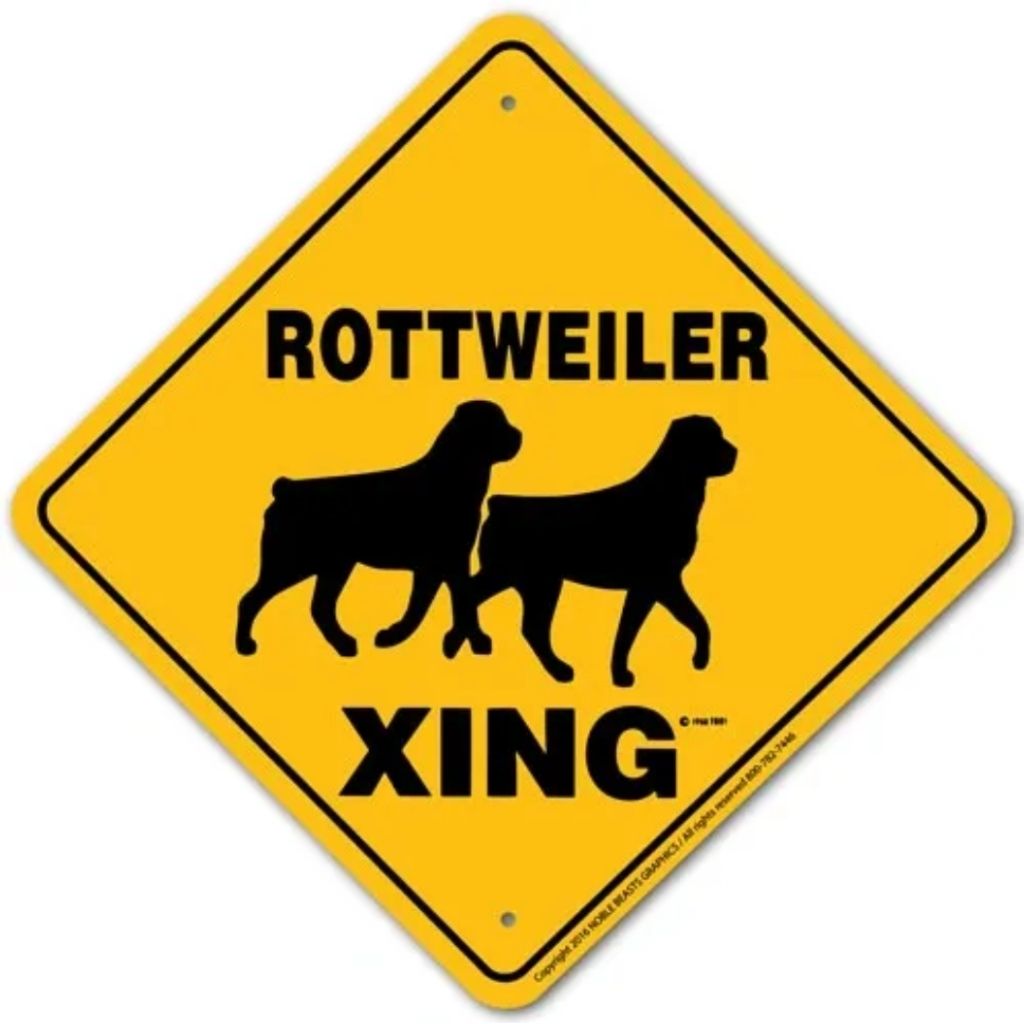 Noble Beasts - Rottweiler X-ing Sign