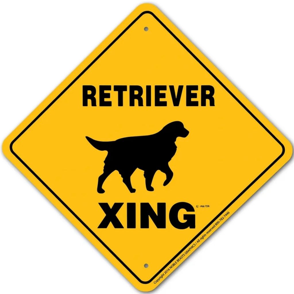 Noble Beasts - Retriever X-ing Sign