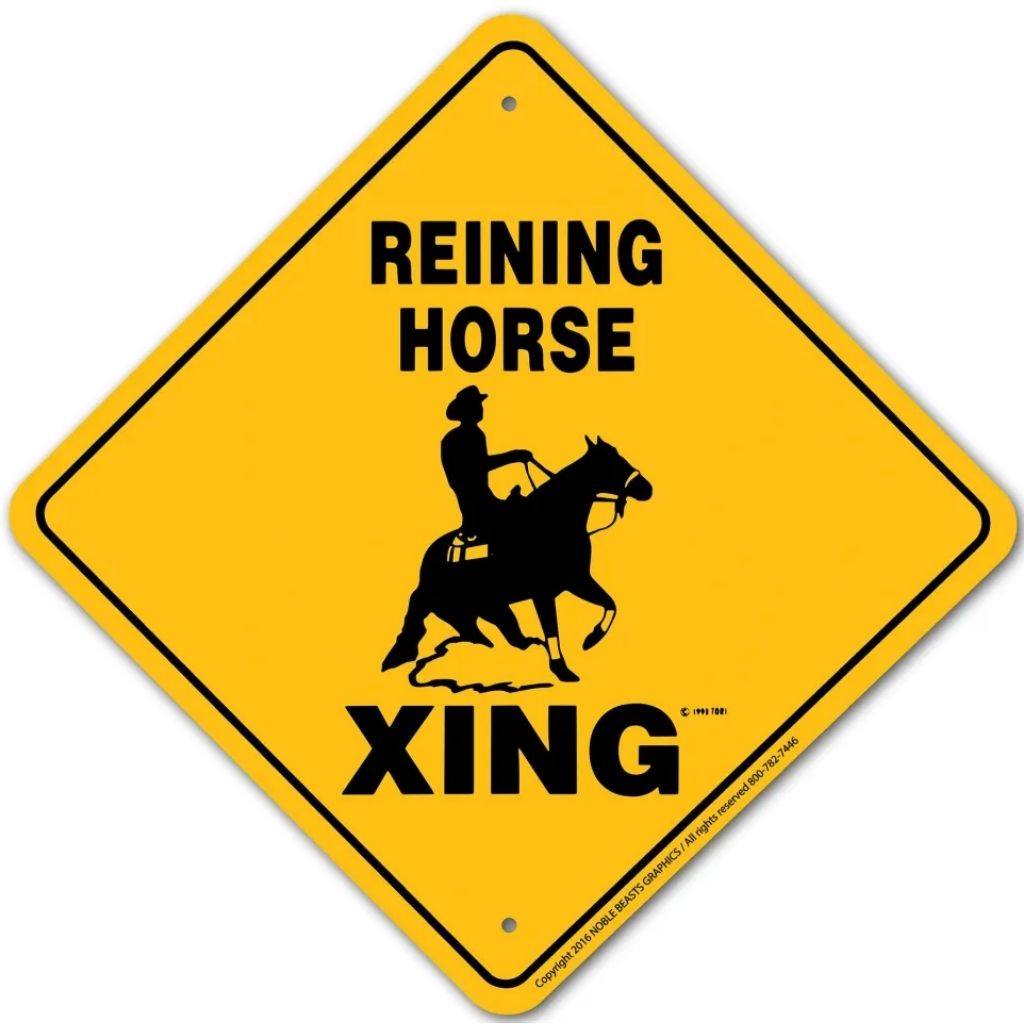 Noble Beasts - Reining Horse X-ing Sign