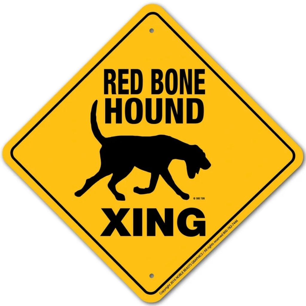 Noble Beasts - Red Bone Hound X-ing Sign