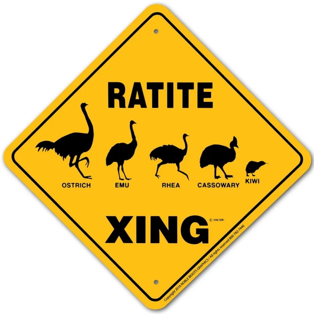 Noble Beasts - Ratite X-ing Sign