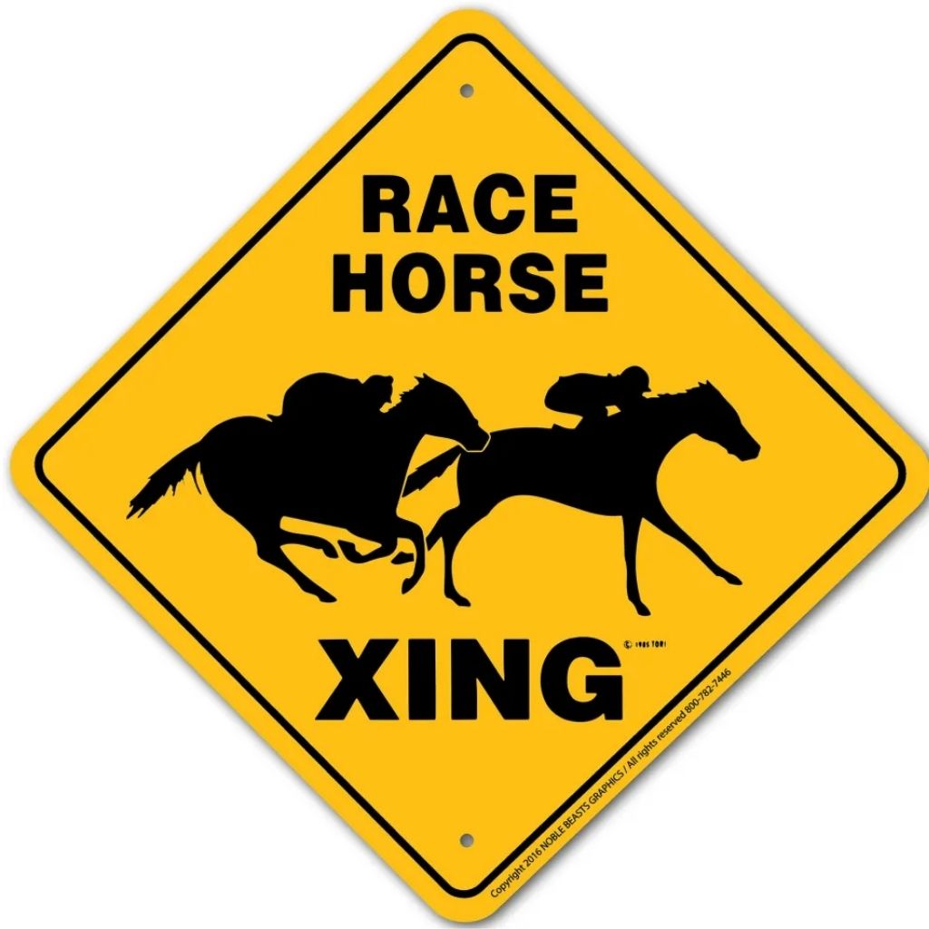 Noble Beasts - Race Horse X-ing Sign