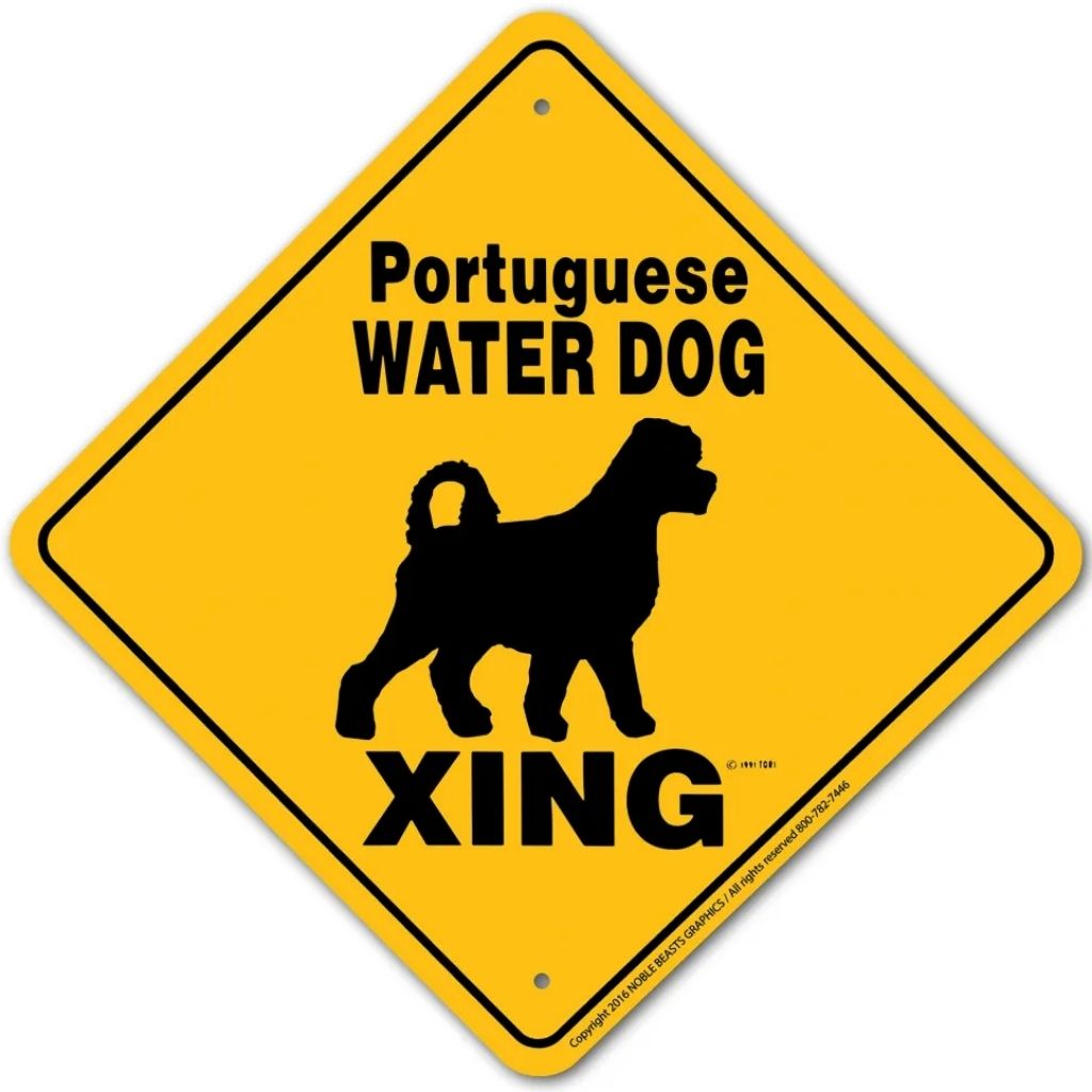 Noble Beasts - Portuguese Water Dog X-ing Sign