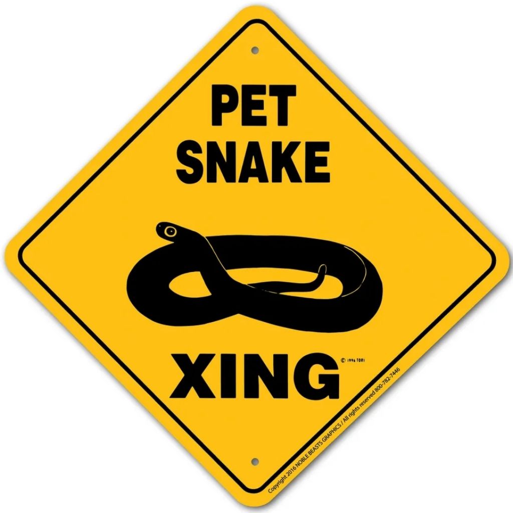 Noble Beasts - Pet Snake X-ing Sign