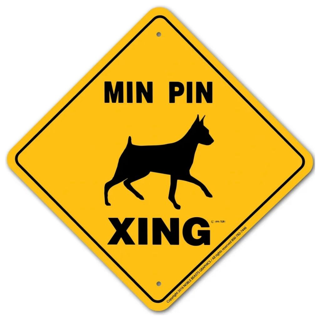 Noble Beasts - Min Pin X-ing Sign