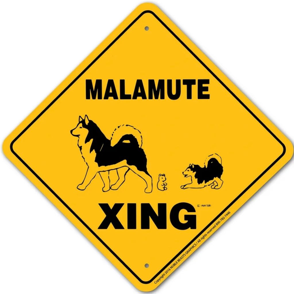 Noble Beasts - Malamute X-ing Sign