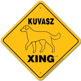 Noble Beasts - Kuvasz X-ing Sign