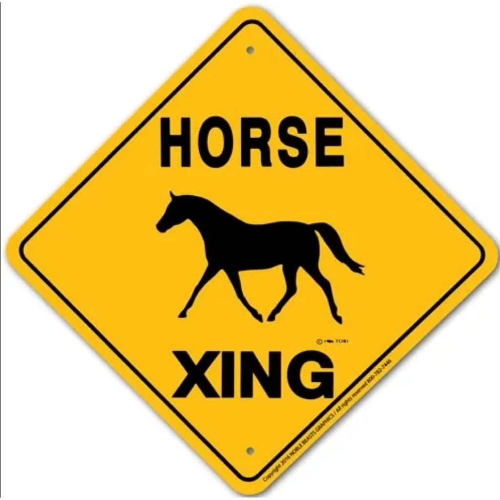 Noble Beasts - Horse X-ing Sign