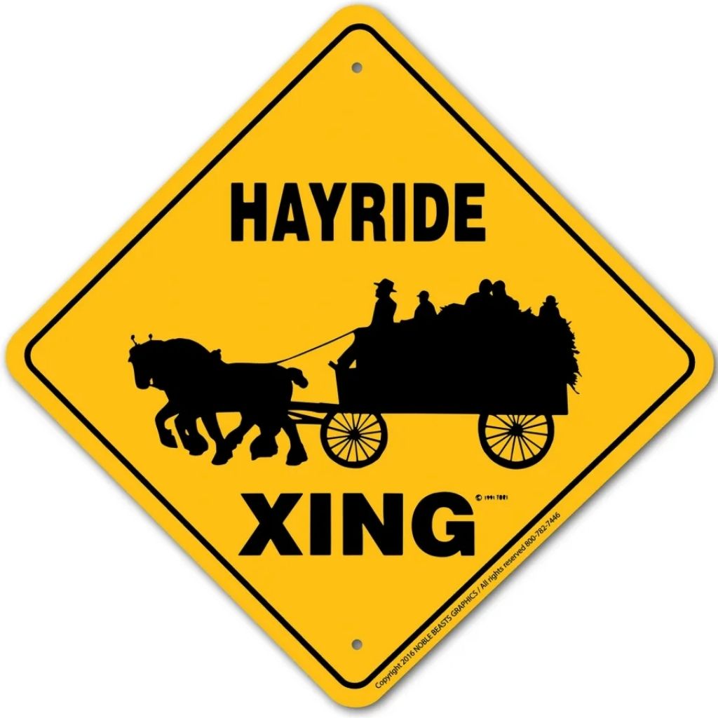 Noble Beasts - Hayride X-ing Sign
