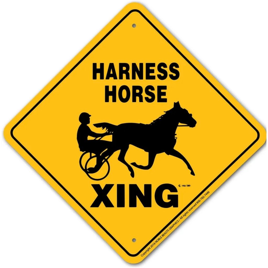 Noble Beasts - Harness Horse X-ing Sign