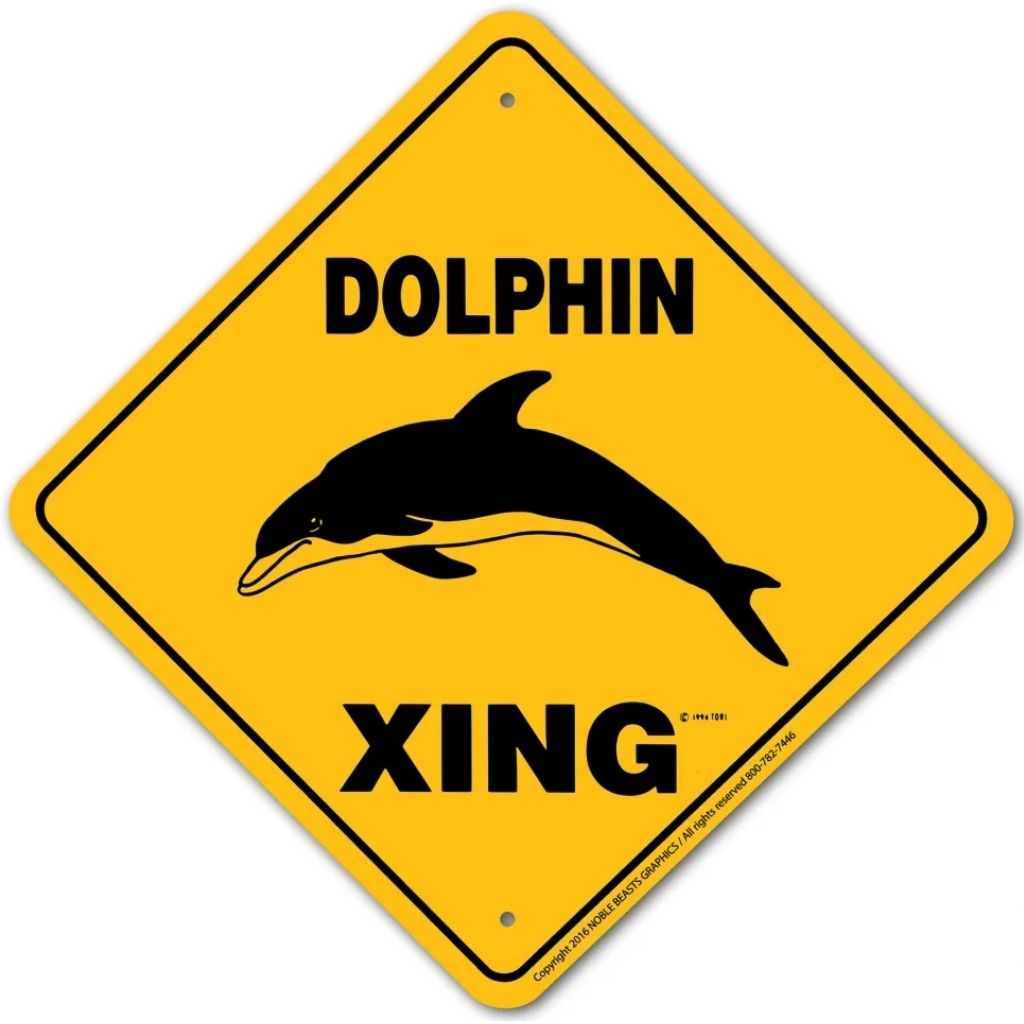 Noble Beasts - Dolphin X-ing Sign