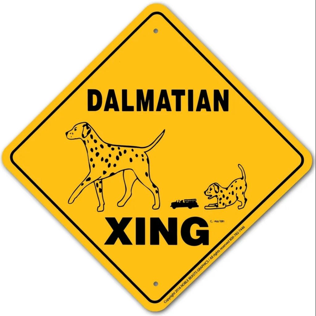 Noble Beasts - Dalmatian X-ing Sign