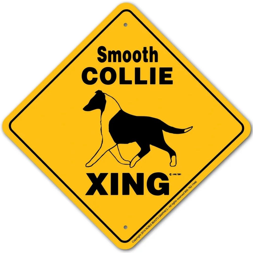 Noble Beasts - Collie Smooth Coat X-ing Sign